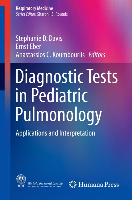Diagnostic Tests in Pediatric Pulmonology: Applications and Interpretation
