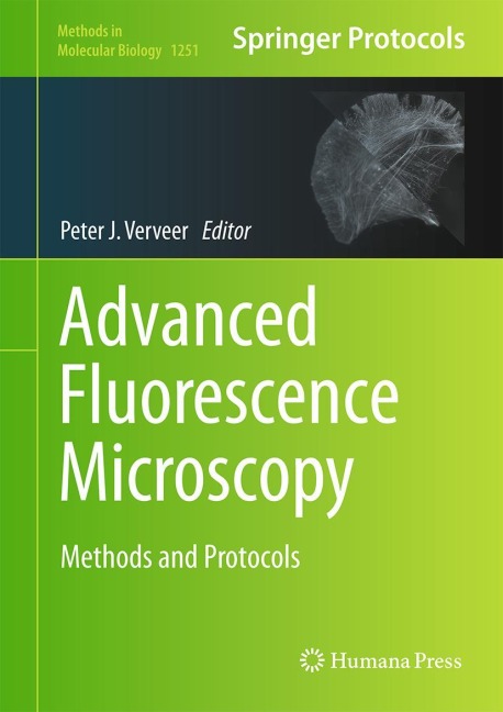 Advanced Fluorescence Microscopy: Methods and Protocols