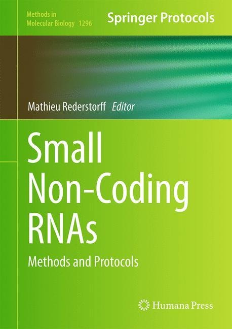 Small Non-Coding RNAs: Methods and Protocols