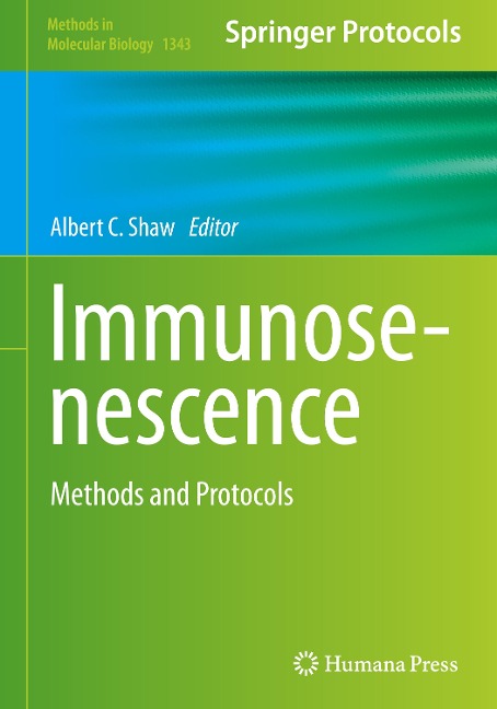 Immunosenescence: Methods and Protocols