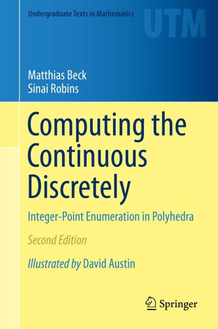 Computing the Continuous Discretely: Integer-Point Enumeration in Polyhedra