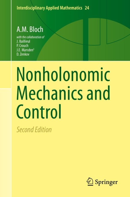 Nonholonomic Mechanics and Control