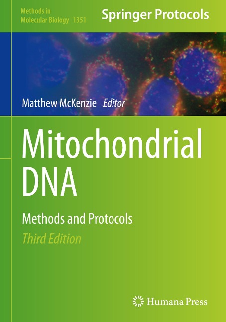 Mitochondrial DNA: Methods and Protocols
