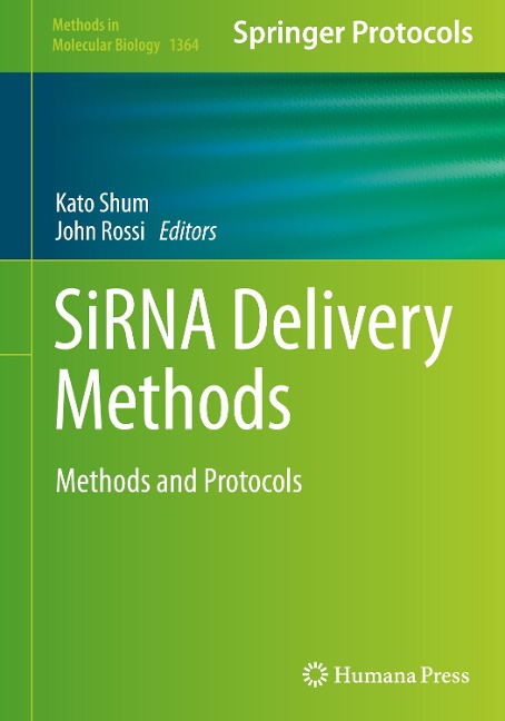 SiRNA Delivery Methods: Methods and Protocols