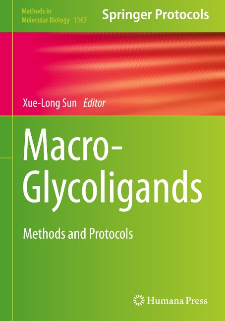 Macro-Glycoligands: Methods and Protocols