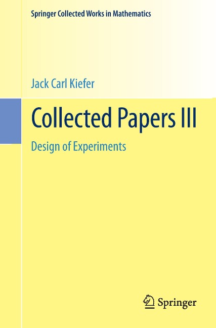 Collected Papers III: Design of Experiments