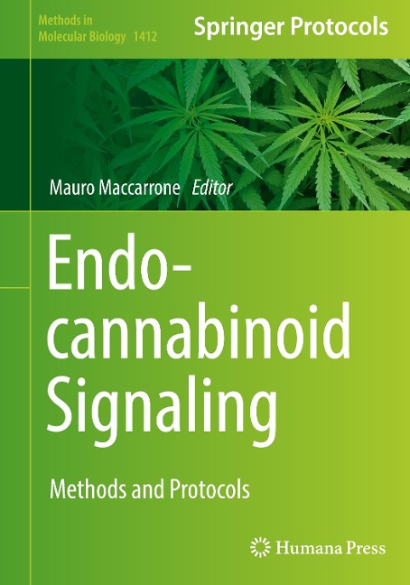 Endocannabinoid Signaling: Methods and Protocols