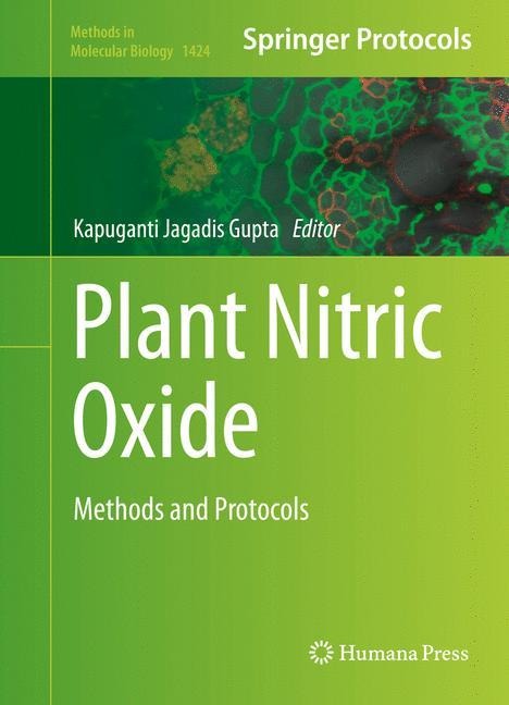 Plant Nitric Oxide: Methods and Protocols