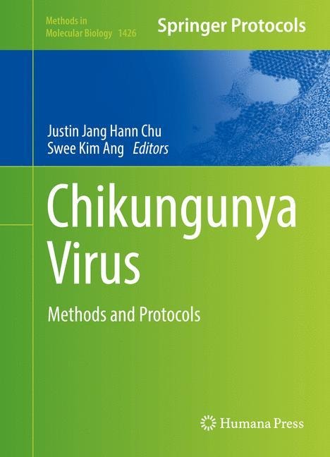 Chikungunya Virus: Methods and Protocols