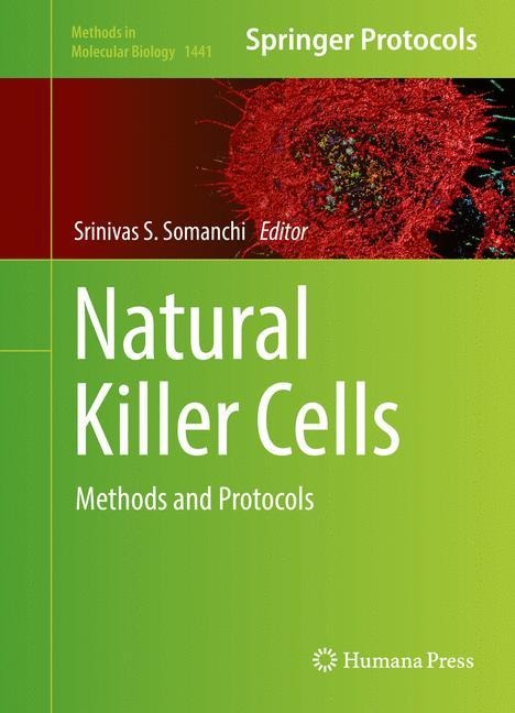 Natural Killer Cells: Methods and Protocols