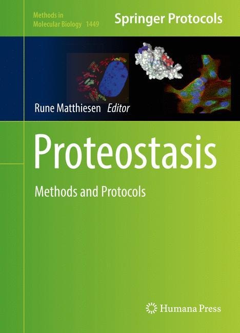 Proteostasis: Methods and Protocols