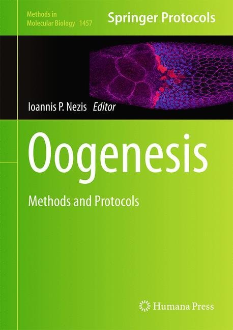 Oogenesis: Methods and Protocols