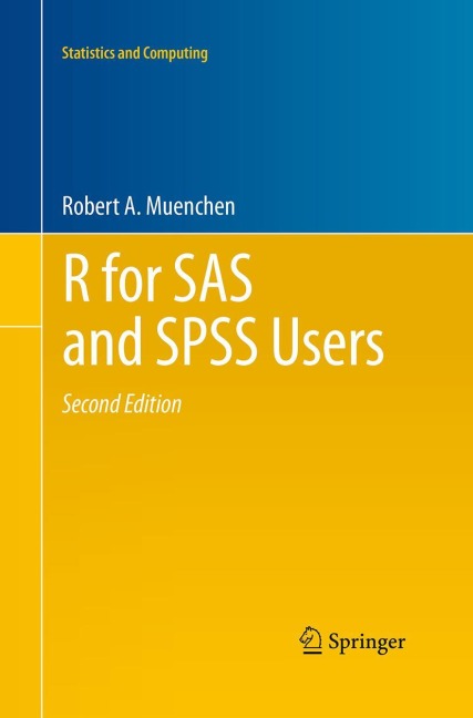 R for SAS and SPSS Users
