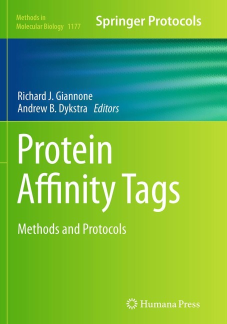 Protein Affinity Tags: Methods and Protocols