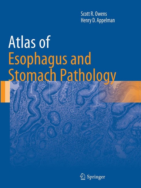 Atlas of Esophagus and Stomach Pathology