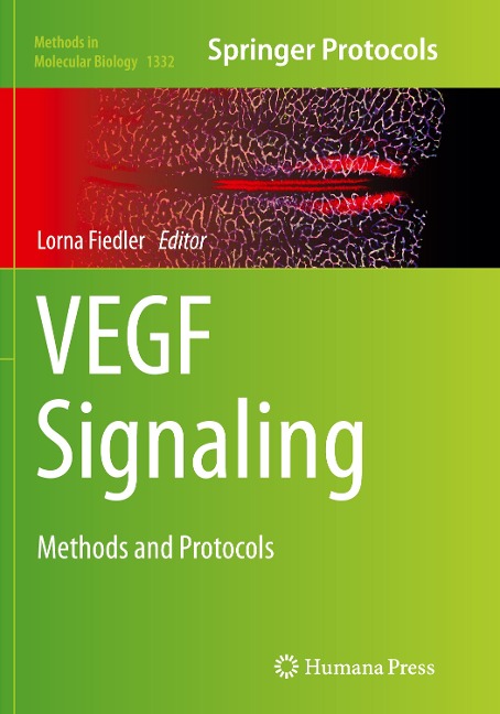 VEGF Signaling: Methods and Protocols