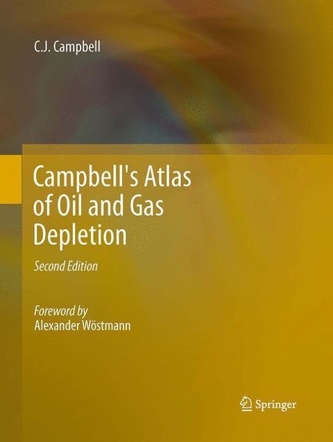 Campbells Atlas of Oil and Gas Depletion