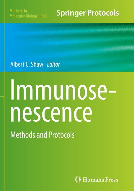 Immunosenescence: Methods and Protocols