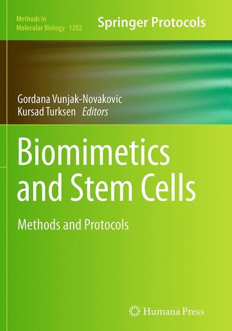 Biomimetics and Stem Cells: Methods and Protocols