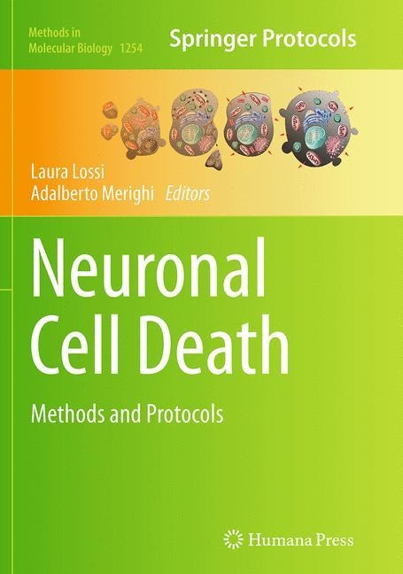 Neuronal Cell Death: Methods and Protocols