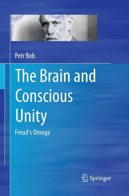 The Brain and Conscious Unity: Freud's Omega