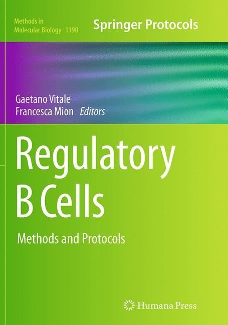 Regulatory B Cells: Methods and Protocols