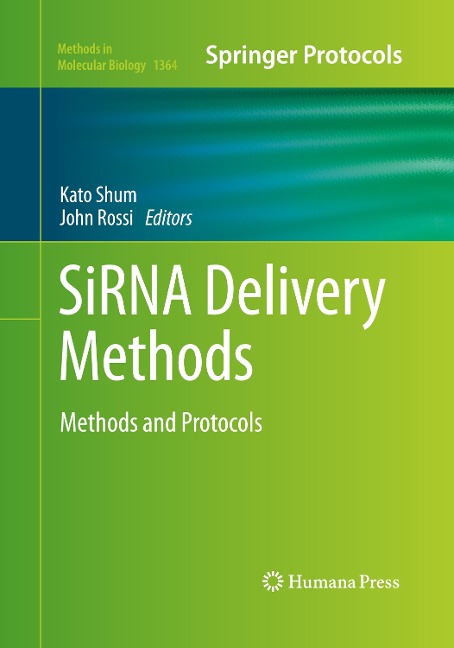 SiRNA Delivery Methods: Methods and Protocols