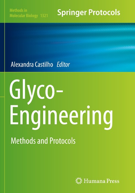 Glyco-Engineering: Methods and Protocols