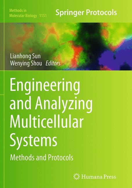 Engineering and Analyzing Multicellular Systems: Methods and Protocols