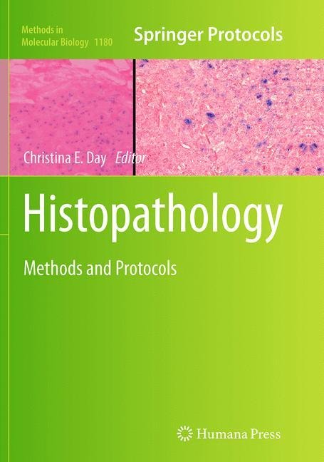 Histopathology: Methods and Protocols