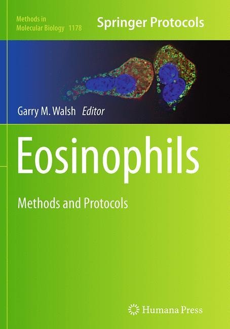 Eosinophils: Methods and Protocols