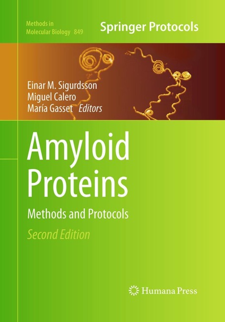 Amyloid Proteins: Methods and Protocols