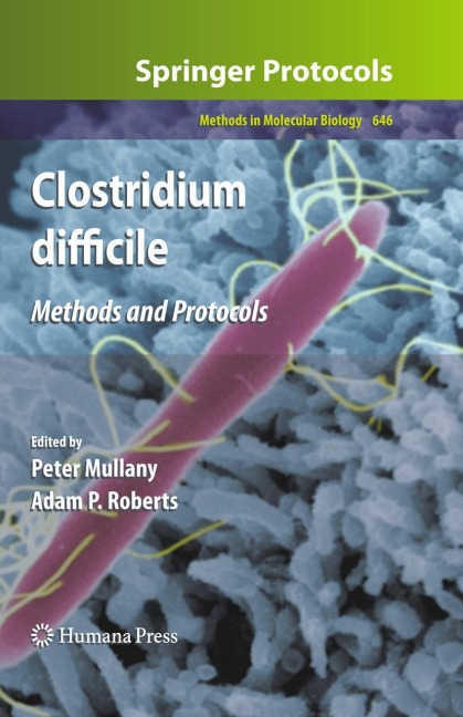 Clostridium difficile: Methods and Protocols