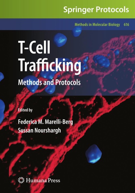 T-Cell Trafficking: Methods and Protocols