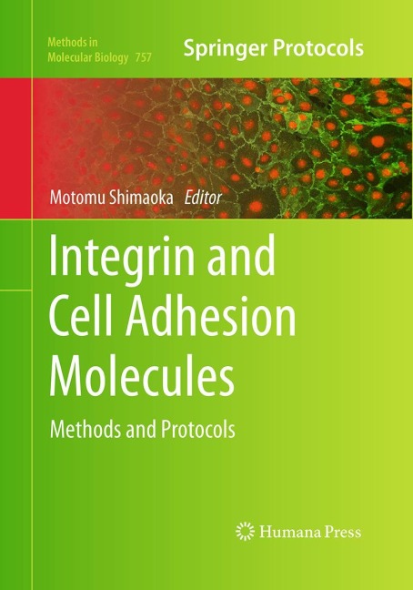 Integrin and Cell Adhesion Molecules: Methods and Protocols