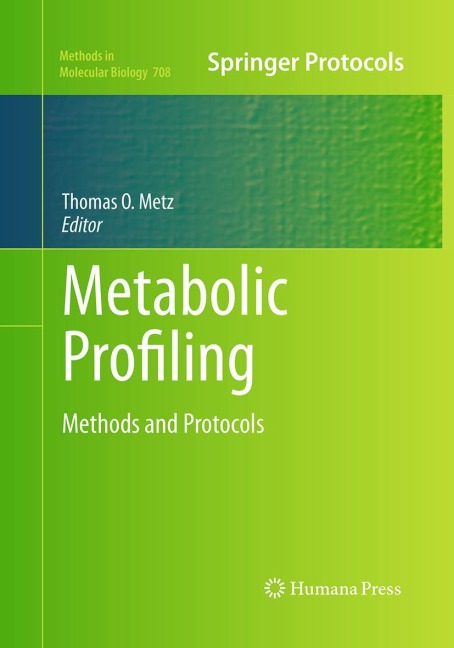Metabolic Profiling: Methods and Protocols