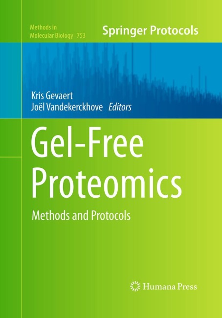 Gel-Free Proteomics: Methods and Protocols