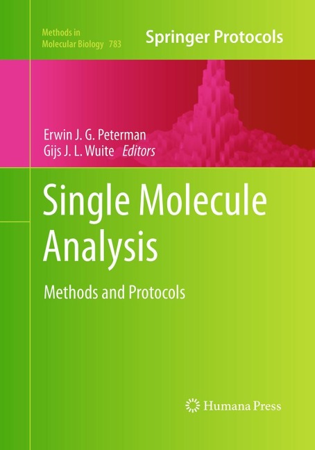 Single Molecule Analysis: Methods and Protocols