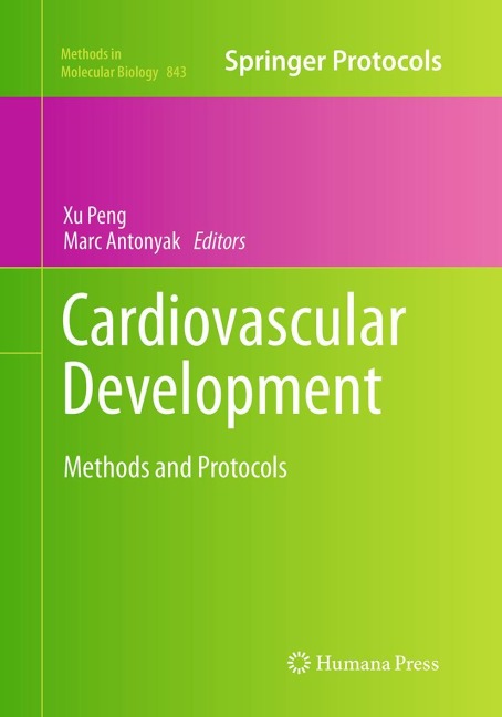 Cardiovascular Development: Methods and Protocols