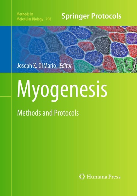 Myogenesis: Methods and Protocols
