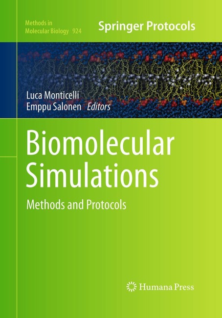 Biomolecular Simulations: Methods and Protocols