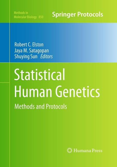 Statistical Human Genetics: Methods and Protocols