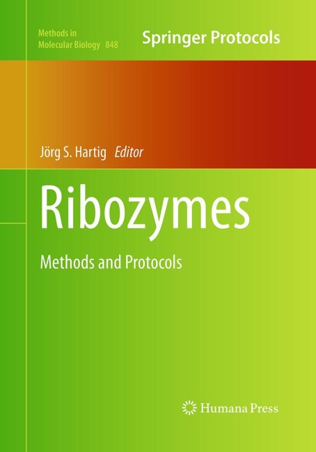 Ribozymes: Methods and Protocols