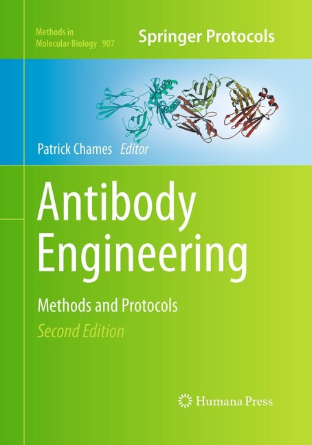 Antibody Engineering: Methods and Protocols, Second Edition