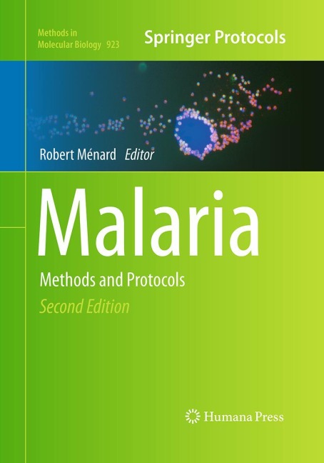 Malaria: Methods and Protocols