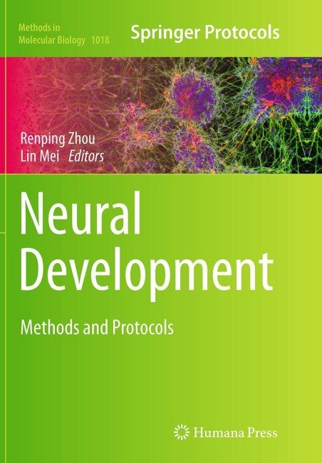 Neural Development: Methods and Protocols