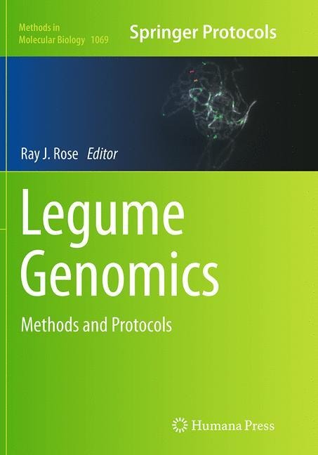 Legume Genomics: Methods and Protocols