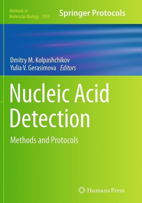 Nucleic Acid Detection: Methods and Protocols
