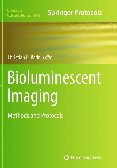Bioluminescent Imaging: Methods and Protocols