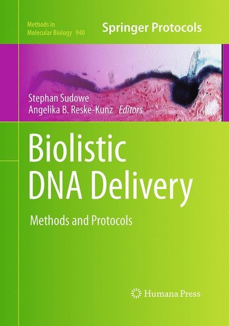 Biolistic DNA Delivery: Methods and Protocols